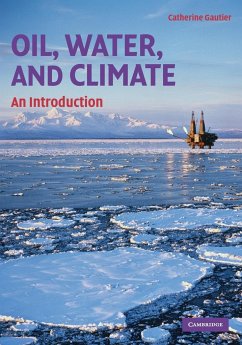 Oil, Water, and Climate - Gautier, Catherine