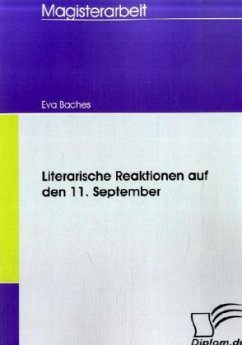 Literarische Reaktionen auf den 11. September - Baches, Eva