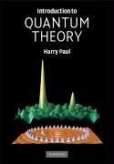 Introduction to Quantum Theory - Paul, Harry