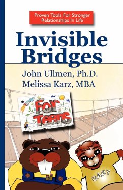 Invisible Bridges for Teens - Ullmen, John