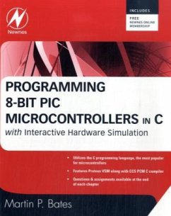 Programming 8-bit PIC Microcontrollers in C - Bates, Martin P.
