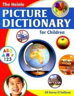 The Heinle Picture Dictionary for Children - O'Sullivan, Jill Korey