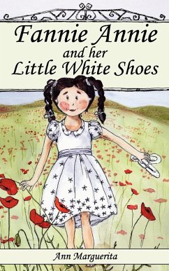 Fannie Annie and Her Little White Shoes - Marguerita, Ann