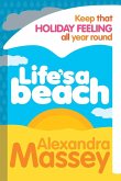 Lifes A Beach Lifes A Beach