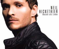 Besser als liebe - Hickethier,Neil
