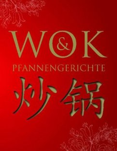 Wok & Pfannengerichte