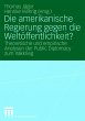 Die amerikanische Regierung gegen die... - Bild 1