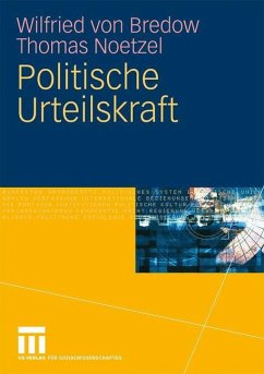 Politische Urteilskraft - Bredow, Wilfried von;Noetzel, Thomas