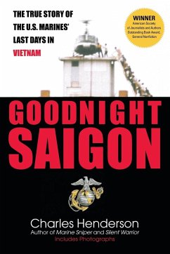 Goodnight Saigon - Henderson, Charles