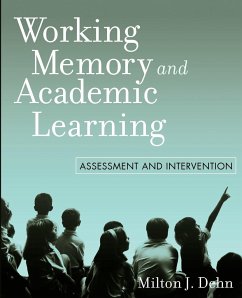 Working Memory and Academic Learning - Dehn, Milton J
