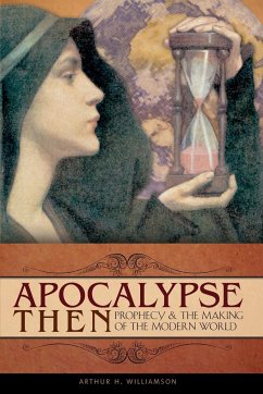 Apocalypse Then - Williamson, Arthur; Martin, Don