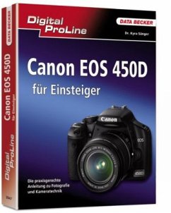 Canon EOS 450D für Einsteiger - Sänger, Kyra