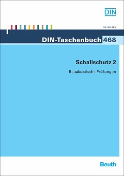 Schallschutz 2. - Bauakustische Prüfungen. - Normen (Bauwesen 32). - 1. Auflage. - Stand der abgedruckten Normen: Dezember 2007. - Hrsg.: DIN Deutsches Institut für Normung e. V. -- DIN-Taschenbuch 468.