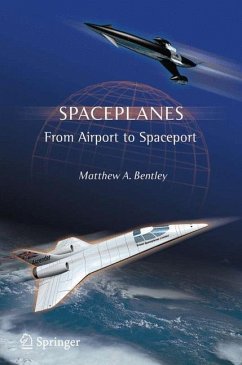 Spaceplanes - Bentley, Matthew A.