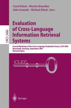Evaluation of Cross-Language Information Retrieval Systems - Peters, Carol / Braschler, Martin / Gonzalo, Julio / Kluck, Michael (eds.)