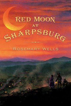 Red Moon at Sharpsburg - Wells, Rosemary