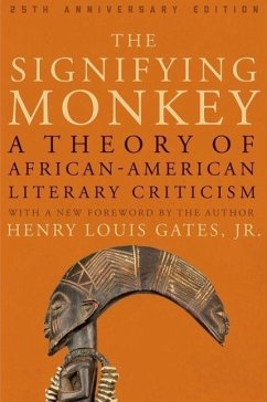 The Signifying Monkey - Gates Jr, Henry Louis