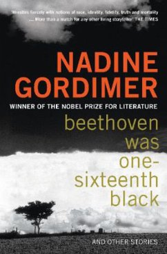 Beethoven Was One-Sixteenth Black - Gordimer, Nadine