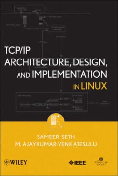 TCP/IP Architecture, Design, and Implementation in Linux - Seth, Sameer;Venkatesulu, M. Ajaykumar