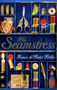 The Seamstress\Die Schneiderin von Pernambuco, engl. Ausg. - Peebles, Frances de Pontes