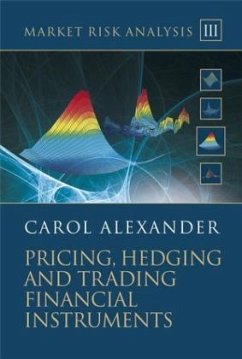 Market Risk Analysis, Pricing, Hedging and Trading Financial Instruments - Alexander, Carol