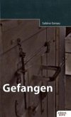 Gefangen