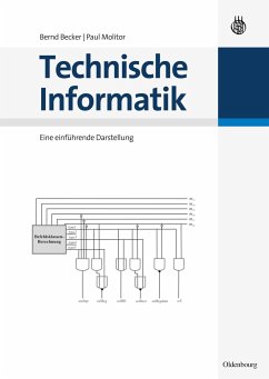 Technische Informatik - Becker, Bernd;Molitor, Paul