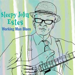 Working Man Blues - Estes,Sleepy John