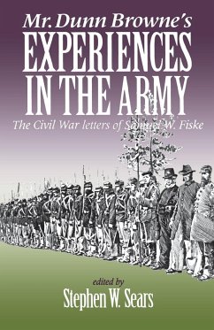 Mr. Dunn Browne's Experiences in the Army - Sears, Stephen