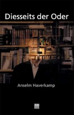 Diesseits der Oder - Haverkamp, Anselm