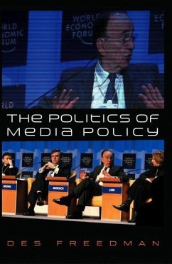 The Politics of Media Policy - Freedman, Des