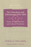 The Cherokees and Christianity, 1794-1870