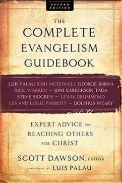 The Complete Evangelism Guidebook: Expert Advice on Reaching Others for Christ