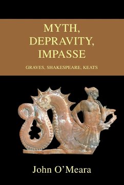 Myth, Depravity, Impasse - O'Meara, John