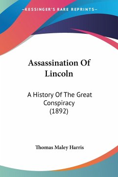 Assassination Of Lincoln - Harris, Thomas Maley