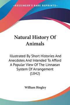 Natural History Of Animals - Bingley, William