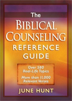 The Biblical Counseling Reference Guide - Hunt, June