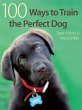 100 Ways to Train the Perfect Dog - Bild 1