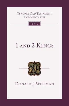 1 and 2 Kings - Wiseman, Donald J