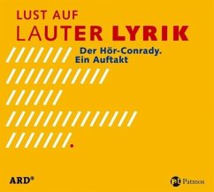 Lust auf Lauter Lyrik, Der Hör-Conrady - Conrady, Karl Otto