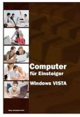 Computer für Einsteiger - Windows Vista Computer für Einsteiger - Windows Vista