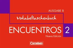 Vokabeltaschenbuch / Encuentros Nueva Edicion, Ausgabe B 2