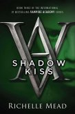 Vampire Academy 03. Shadow Kiss
