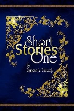 Short Stories One - Dieterly, Duncan L.