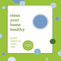 Clean Your Home Healthy - Clayton, Candita