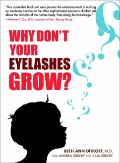 Why Don't Your Eyelashes Grow? - Ditkoff, Beth A.