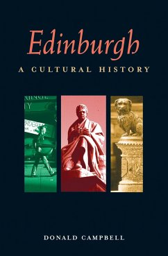 Edinburgh: A Cultural History - Campbell, Donald