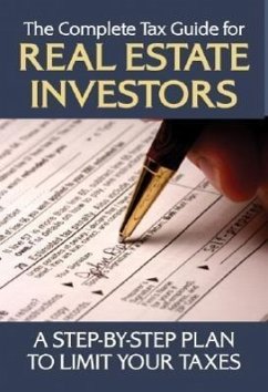 The Complete Tax Guide for Real Estate Investors - Sonnenberg, Jackie
