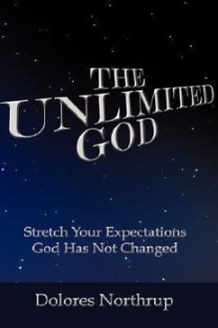 The Unlimited God - Northrup, Dolores