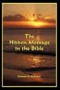 The Hidden Message in the Bible - Halloum, Ammar